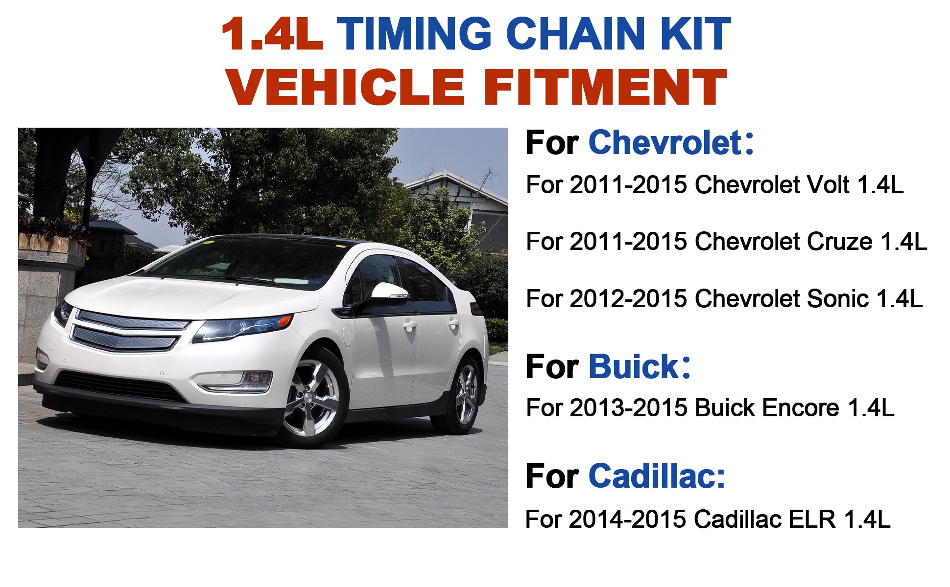 2011-2015 Chevy Buick 1.4L Ecotec Timing Chain Kit w/ VVT Phasers (For Cruze, Sonic, Trax, Encore, Volt)